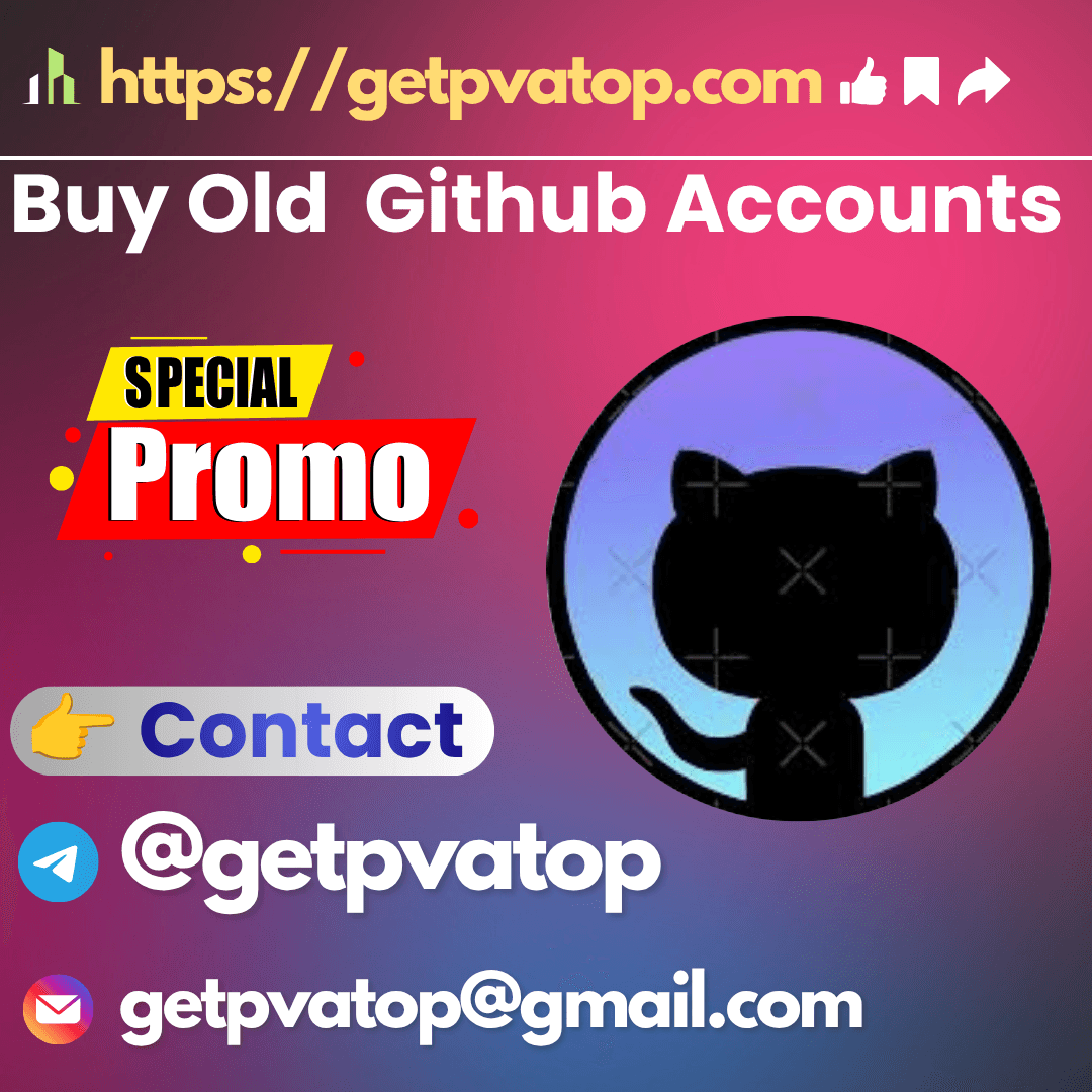 Top 10 Best Platforms for Buying Old GitHub Accounts In (Bulk & OLD)
