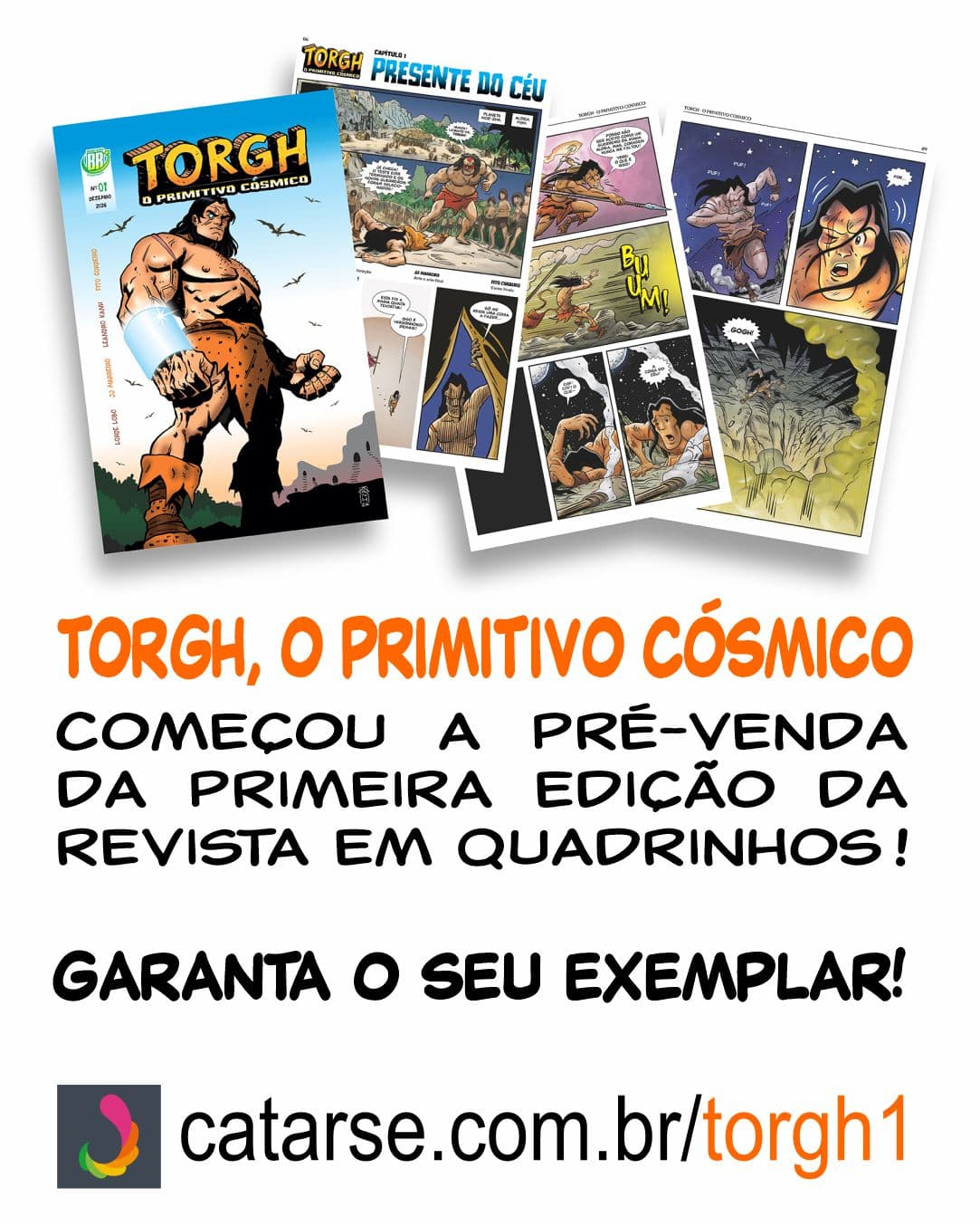 Adquira a 1ª edição de Torgh, o primitivo cósmico!