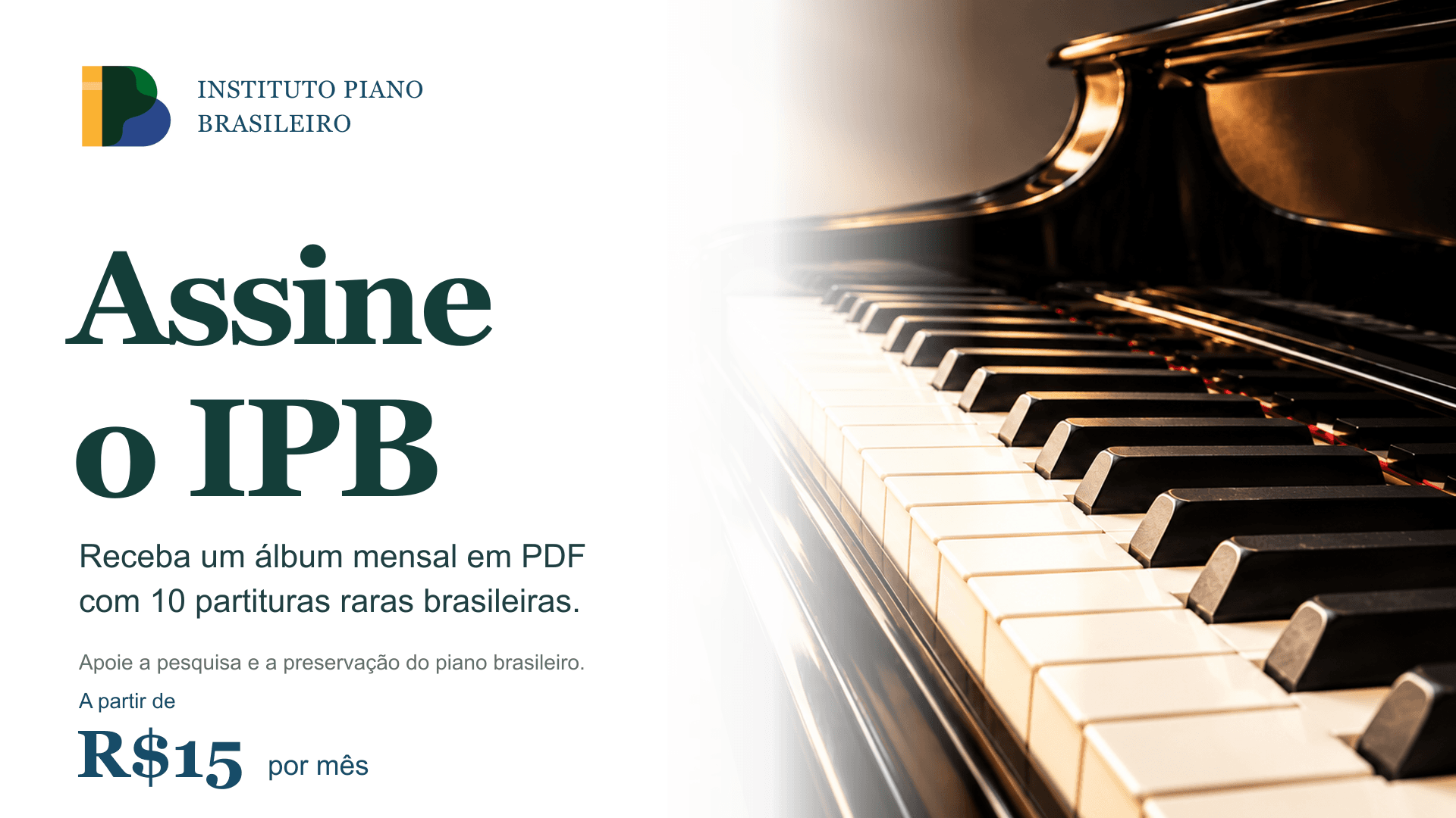 Conheça o Instituto Piano Brasileiro - IPB
