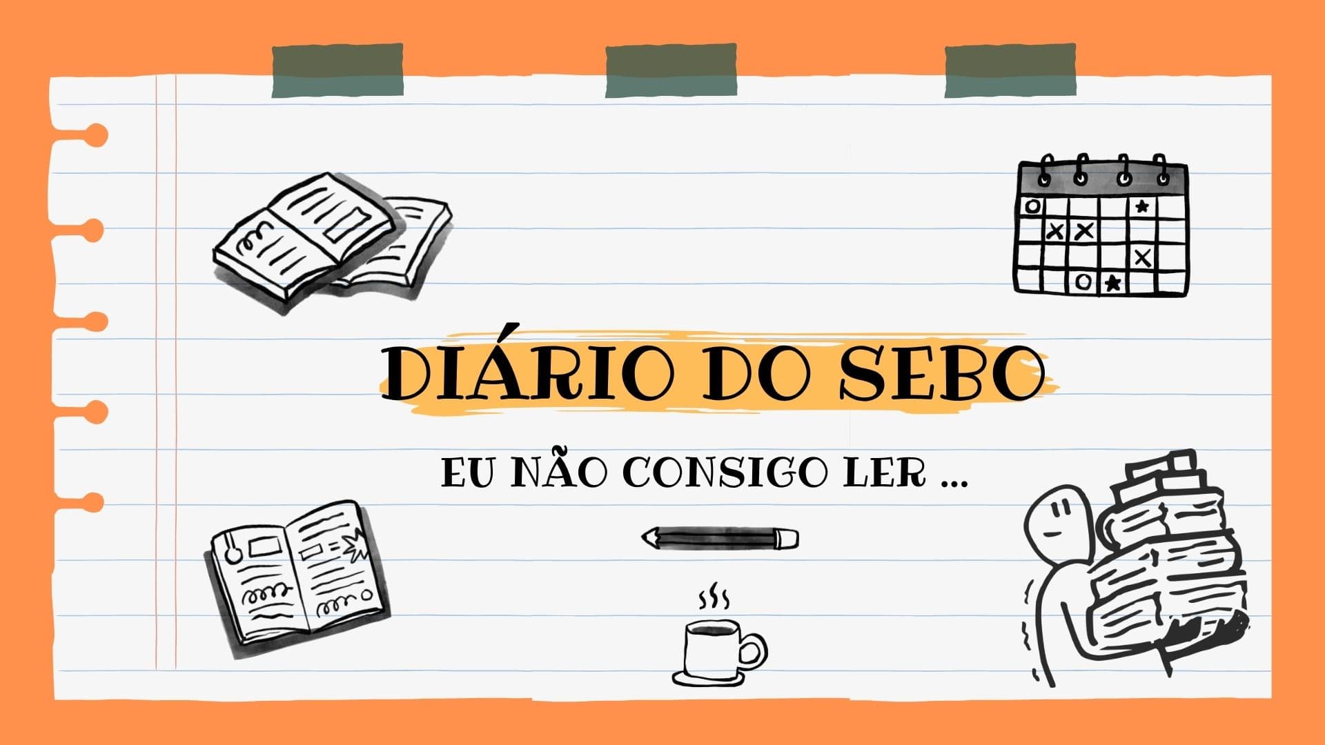 Diário do Sebo: Não consigo ler ...