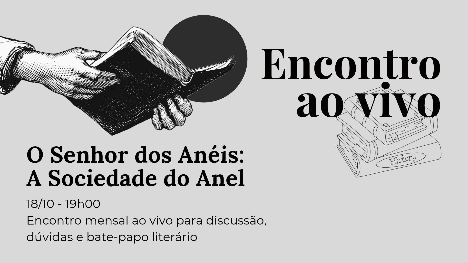 Link de acesso ao 1º encontro ao vivo | O Senhor dos Anéis