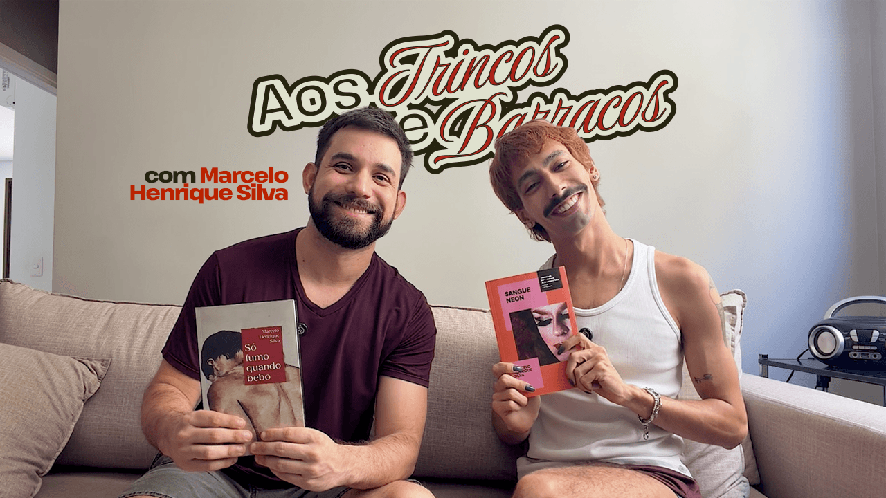 ENTREVISTA COM MARCELO HENRIQUE SILVA, autor de Sangue Neon e Só Fumo Quando Bebo | Aos Trincos e Barracos | Gira Trinco