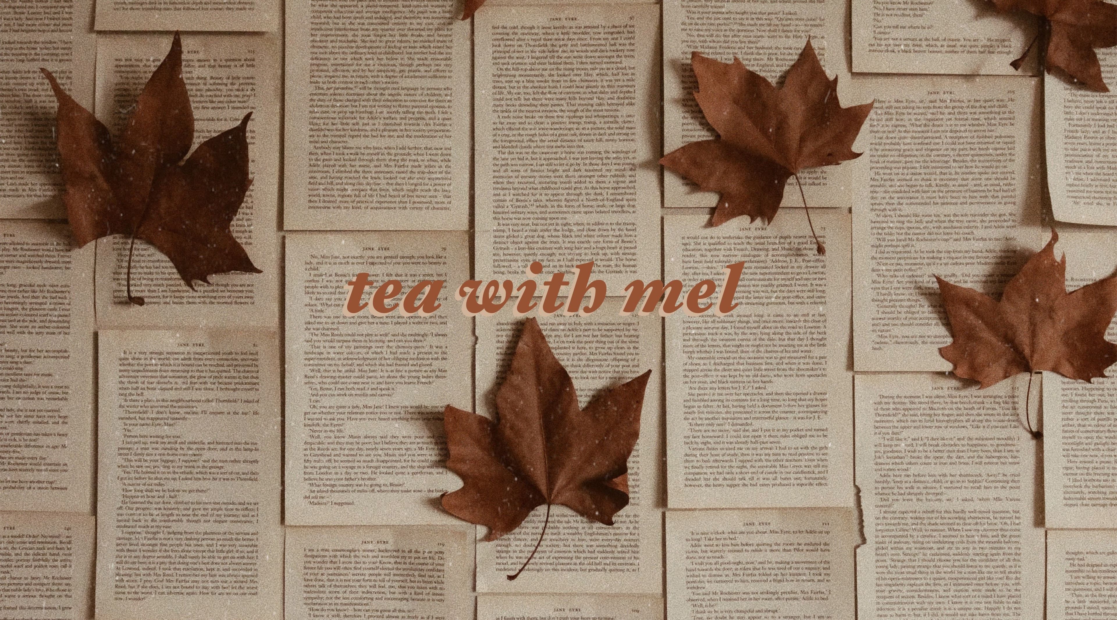 Melina Souza - Tea with Mel