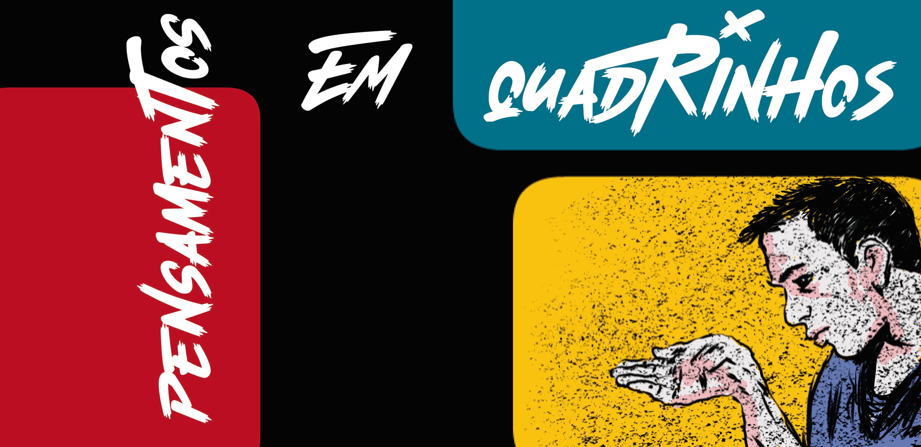 PENSAMENTOS EM QUADRINHOS