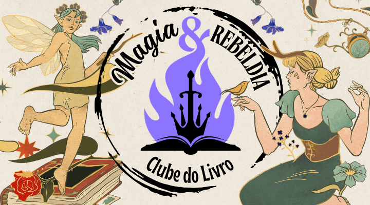 Clube Magia & Rebeldia